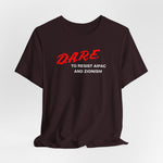 DARE TO RESIST TEE