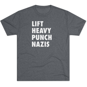 Unisex Lift Heavy Punch Nazis Tri-Blend Crew T-Shirt