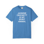 Unisex Jasmine Crockett Is My Spirit Animal Garment-Dyed T-Shirt