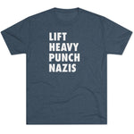 Unisex Lift Heavy Punch Nazis Tri-Blend Crew T-Shirt