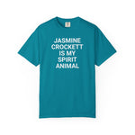 Unisex Jasmine Crockett Is My Spirit Animal Garment-Dyed T-Shirt