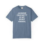 Unisex Jasmine Crockett Is My Spirit Animal Garment-Dyed T-Shirt