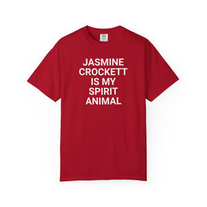 Unisex Jasmine Crockett Is My Spirit Animal Garment-Dyed T-Shirt