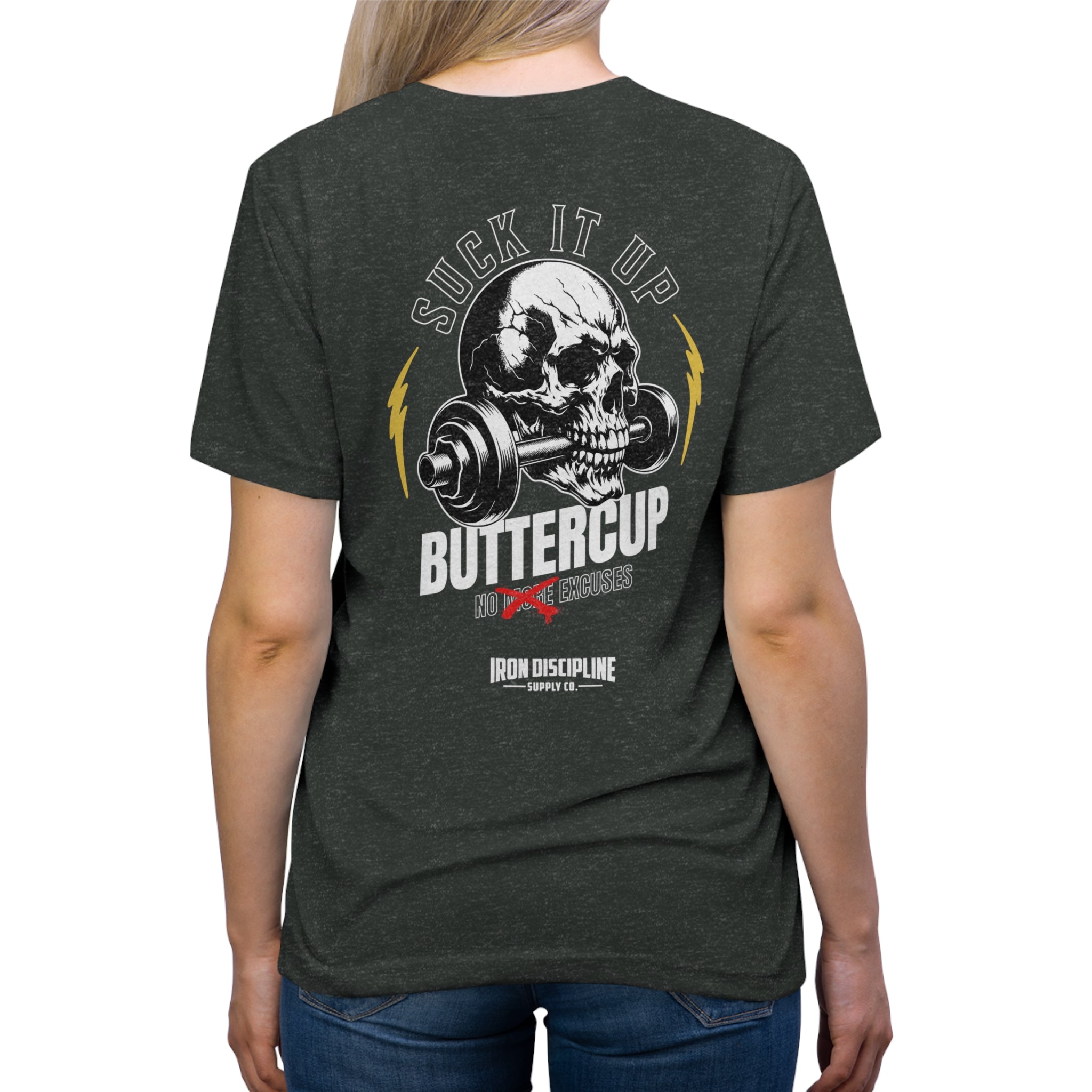 Suck It Up Buttercup Tee