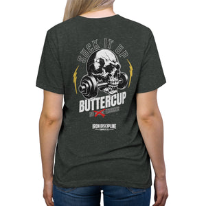 Suck It Up Buttercup Tee
