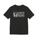 Kentucky Bourbon Without Ice Tumbler Edition