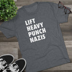 Unisex Lift Heavy Punch Nazis Tri-Blend Crew T-Shirt