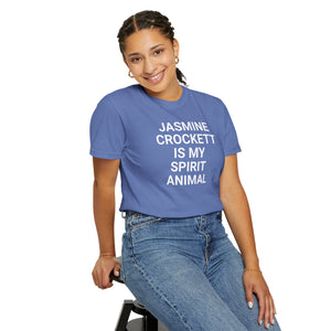 Unisex Jasmine Crockett Is My Spirit Animal Garment-Dyed T-Shirt