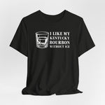 Kentucky Bourbon Without Ice Tumbler Edition