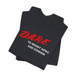 DARE TO RESIST TEE