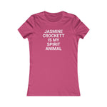Jasmine Crockett Is My Spirit Animal Women's Favorite Tee