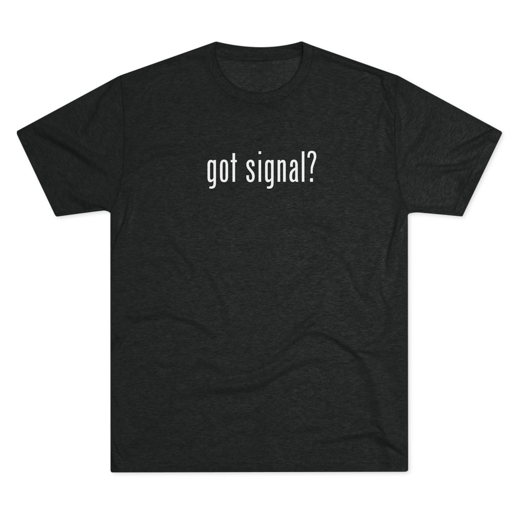 Unisex Got Signal? Houthi OpSec Chat Tri-Blend Crew Tee