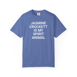 Unisex Jasmine Crockett Is My Spirit Animal Garment-Dyed T-Shirt