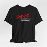 DARE TO RESIST TEE