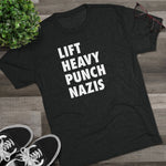 Unisex Lift Heavy Punch Nazis Tri-Blend Crew T-Shirt