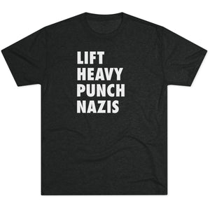 Unisex Lift Heavy Punch Nazis Tri-Blend Crew T-Shirt