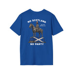 No Scotland No Party T-Shirt