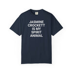 Unisex Jasmine Crockett Is My Spirit Animal Garment-Dyed T-Shirt