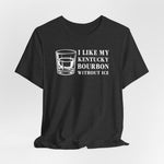 Kentucky Bourbon Without Ice Tumbler Edition