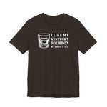 Kentucky Bourbon Without Ice Tumbler Edition