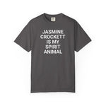Unisex Jasmine Crockett Is My Spirit Animal Garment-Dyed T-Shirt