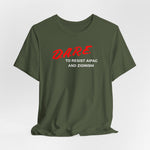 DARE TO RESIST TEE