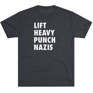 Unisex Lift Heavy Punch Nazis Tri-Blend Crew T-Shirt