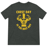 Chest Day Best Day Tee