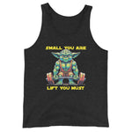 Small You Are Lift You Must Tank Top