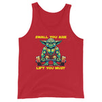 Small You Are Lift You Must Tank Top