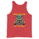 Small You Are Lift You Must Tank Top