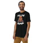 Feel The Pump Tee