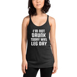 Not Drunk Leg Day Tank Top