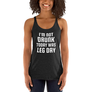 Not Drunk Leg Day Tank Top