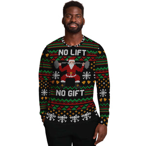 No Lift No Gift Sweater