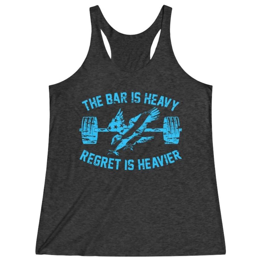 Women's Black Blue Bar Is Heavy Regret Is Heavier Fitness Gym Racerback Tank Top