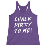 Women's Purple Chalk Dirty To Me Fitness Gym Racerback Tank Top