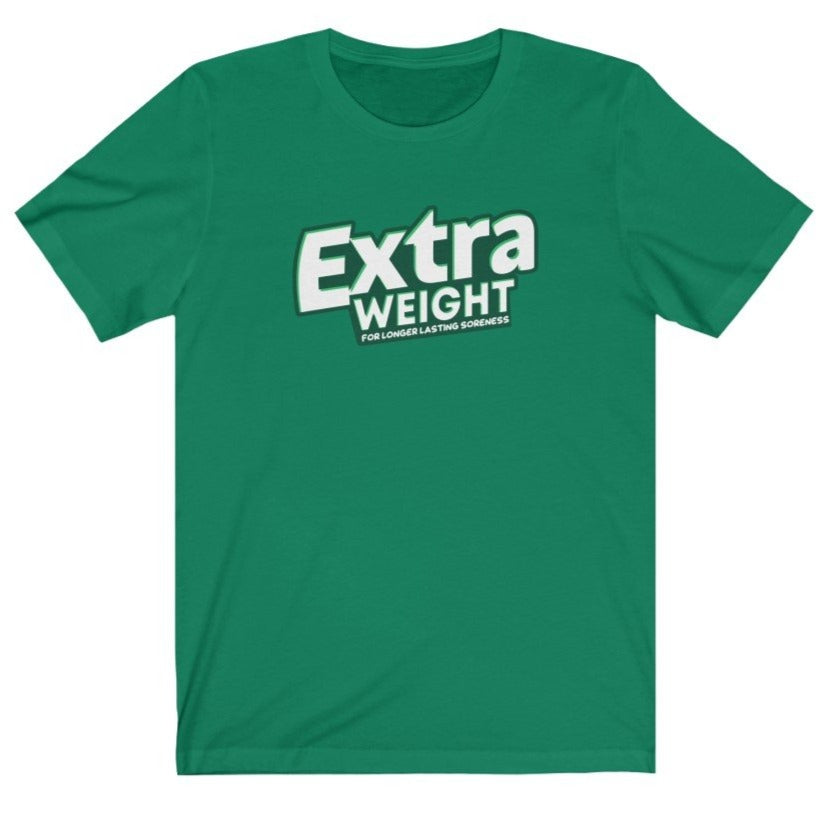 Extra Weight For Long Lasting Soreness Kelly Green T-Shirt