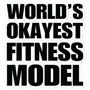 Funny World's Okayest Fitness Model Die-Cut Vinyl Laptop Sticker Large