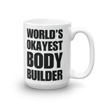 World's Okayest Bodybuilder Fitness Gym WOD 15Oz Large Coffee Mug Right