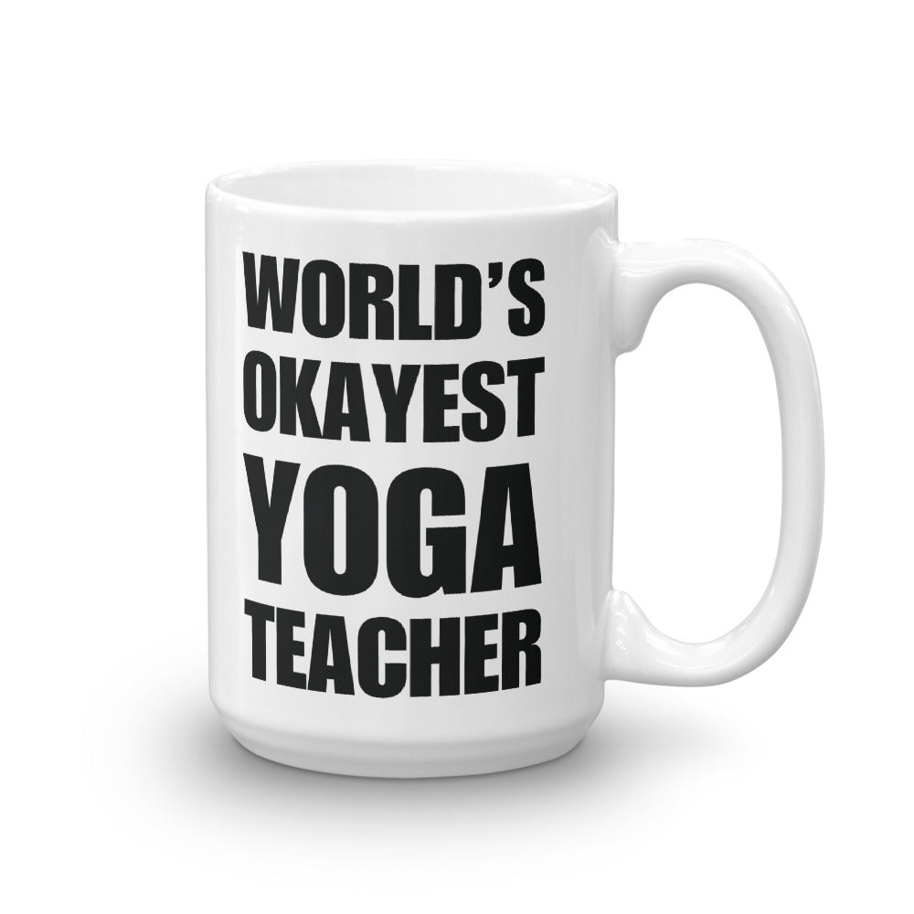 Funny World's Okayest Yoga Teacher Large 15Oz Coffee Mug Left