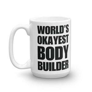 World's Okayest Bodybuilder Fitness Gym WOD 15Oz Large Coffee Mug Left
