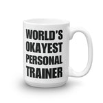 Funny World's Okayest Personal Trainer Large 15Oz Coffee Mug Right