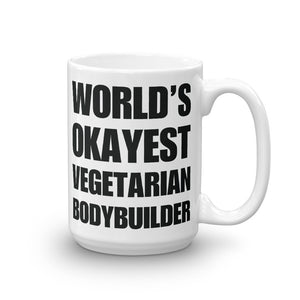 Funny World's Okayest Vegetarian Bodybuilder Large 15Oz Coffee Mug Left