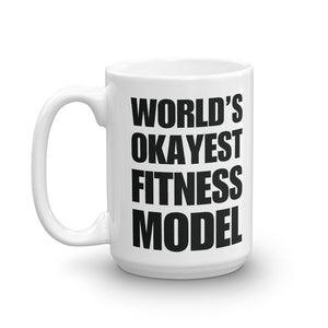 Funny World's Okayest Fitness Model Coffee Mug Large 150z Right
