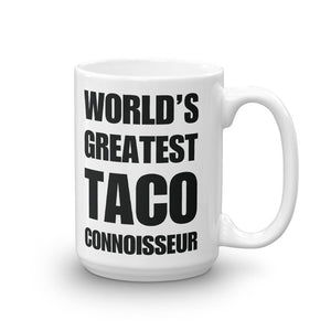 Funny World's Greatest Taco Connoisseur Large 15Oz Coffee Mug Left