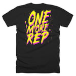 Yellow Pink Black One More Rep Gym Fitness Weightlifting Powerlifting CrossFit T-Shirt Back