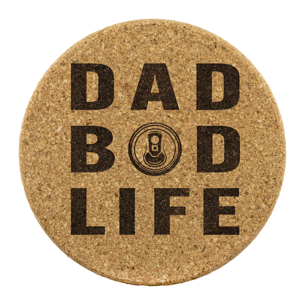 Funny Dad Bod Life Beer Beverage Drink Cork Coasters Flat